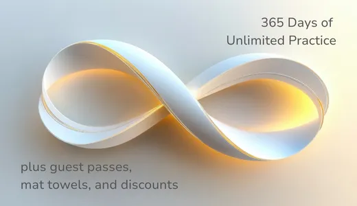 365 Days of Unlimited Practice, plus guest passes, mat towels, and discounts