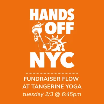 Hands Off NYC Fundraiser Flow at Tangerine Yoga in Brooklyn