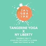 Tangerine Yoga x NY Liberty: Yoga on the Court & Group Game